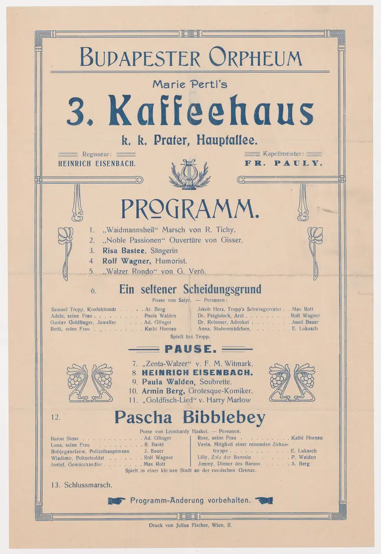 Budapester Orpheum-Gesellschaft, Verweis auf Stücktitel: Ein seltener Scheidungsgrund, Verweis auf Stücktitel: Pascha Bibblebey