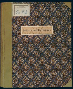 Schirin und Gertraude