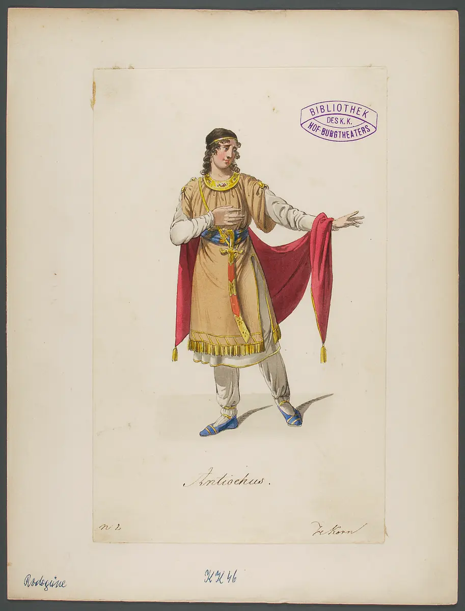 Rodogüne, Alternativtitel: Rodogüne, Prinzessin der Parther, Originaltitel: Rodogune princesse des Parthes, Titel der Serie: Figurinen des k.k. Hof-Burgtheaters