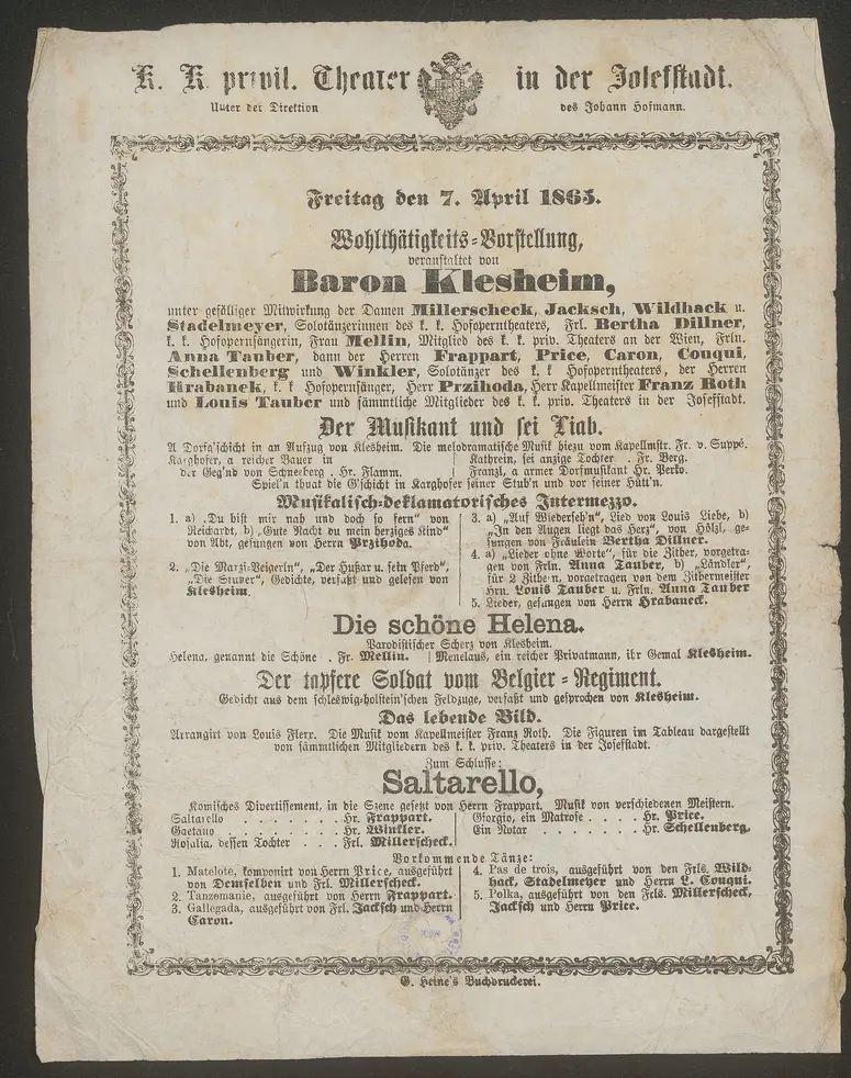 Der Musikant und sei Liab, Die schöne Helena, Der tapfere Soldat vom Belgier-Regiment, Das lebende Bild, Saltarello