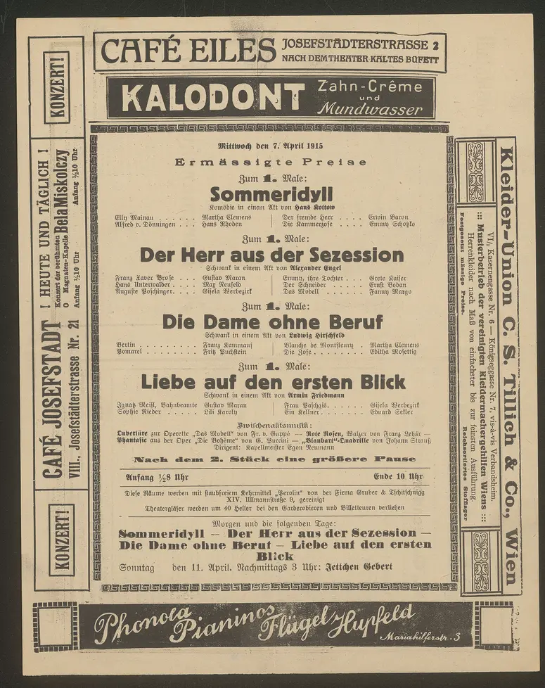 Sommeridyll, Der Herr aus der Sezession, Die Dame ohne Beruf, Liebe auf den ersten Blick