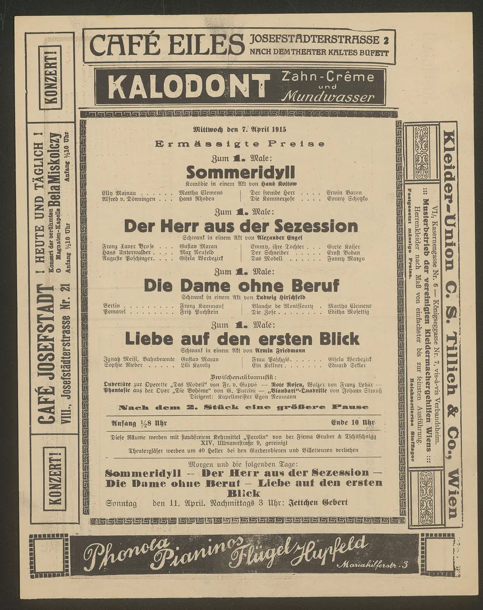 Sommeridyll, Der Herr aus der Sezession, Die Dame ohne Beruf, Liebe auf den ersten Blick