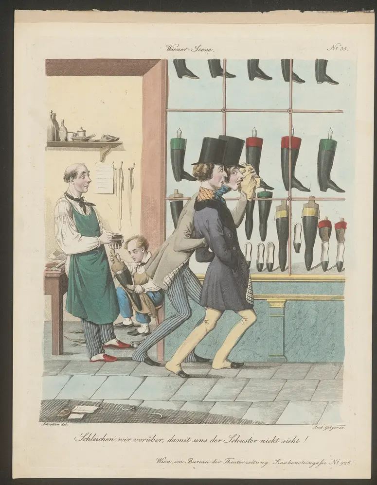 Schleichen wir vorüber, damit uns der Schuster nicht sieht!, Titel der Serie: Wiener Scene, Name der Zeitschrift: Wiener Theaterzeitung