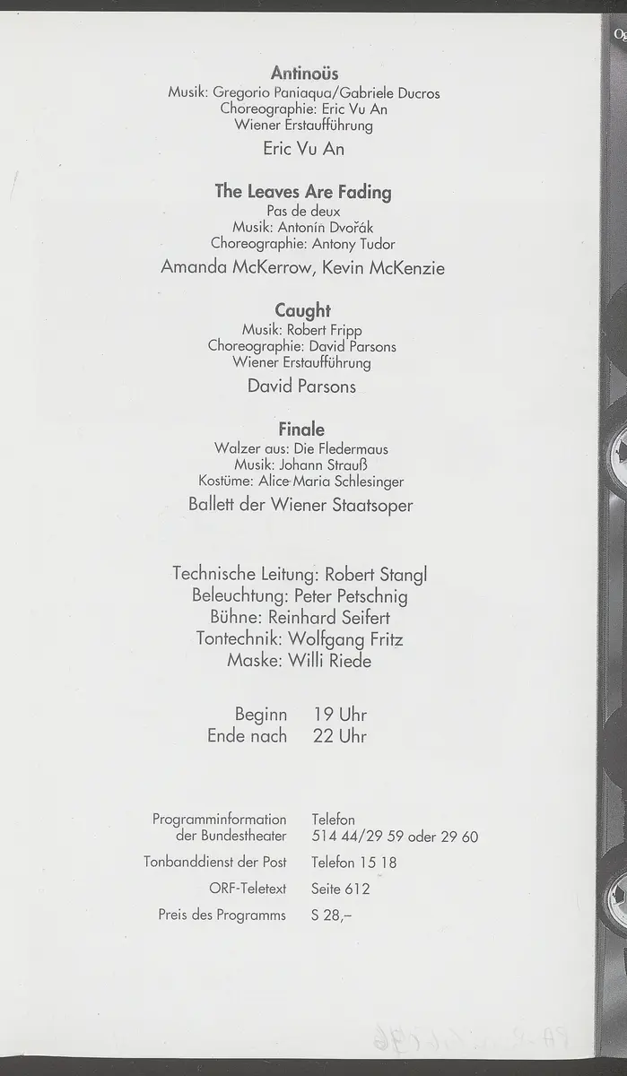 Ballett-Gala, Schwanensee, Ozean und Perlen, Sylvia: Pas de deux, Le corsaire, Giselle, Don Quixote, Der sterbende Schwan, Salome, Rückkehr ins femde Land, Radio Vienna, Other Dances, Antinous, The leaves are fading, Caught