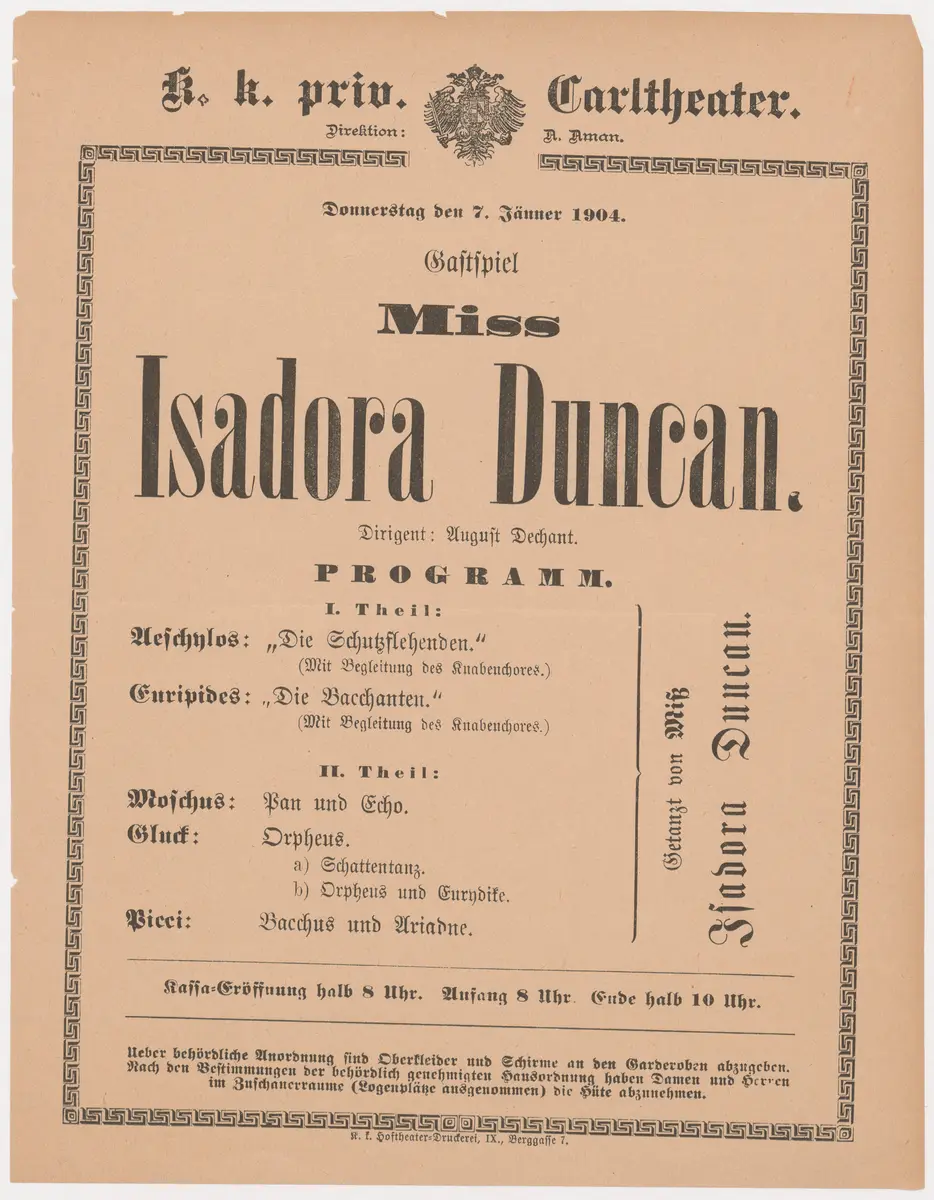 Gastspiel Miss Isadora Duncan, Verweis auf Stücktitel: Die Schutzflehenden, Verweis auf Stücktitel: Die Bacchanten, Verweis auf Stücktitel: Pan und Echo, Verweis auf Stücktitel: Orpheus, Verweis auf Stücktitel: Bacchus und Ariadne