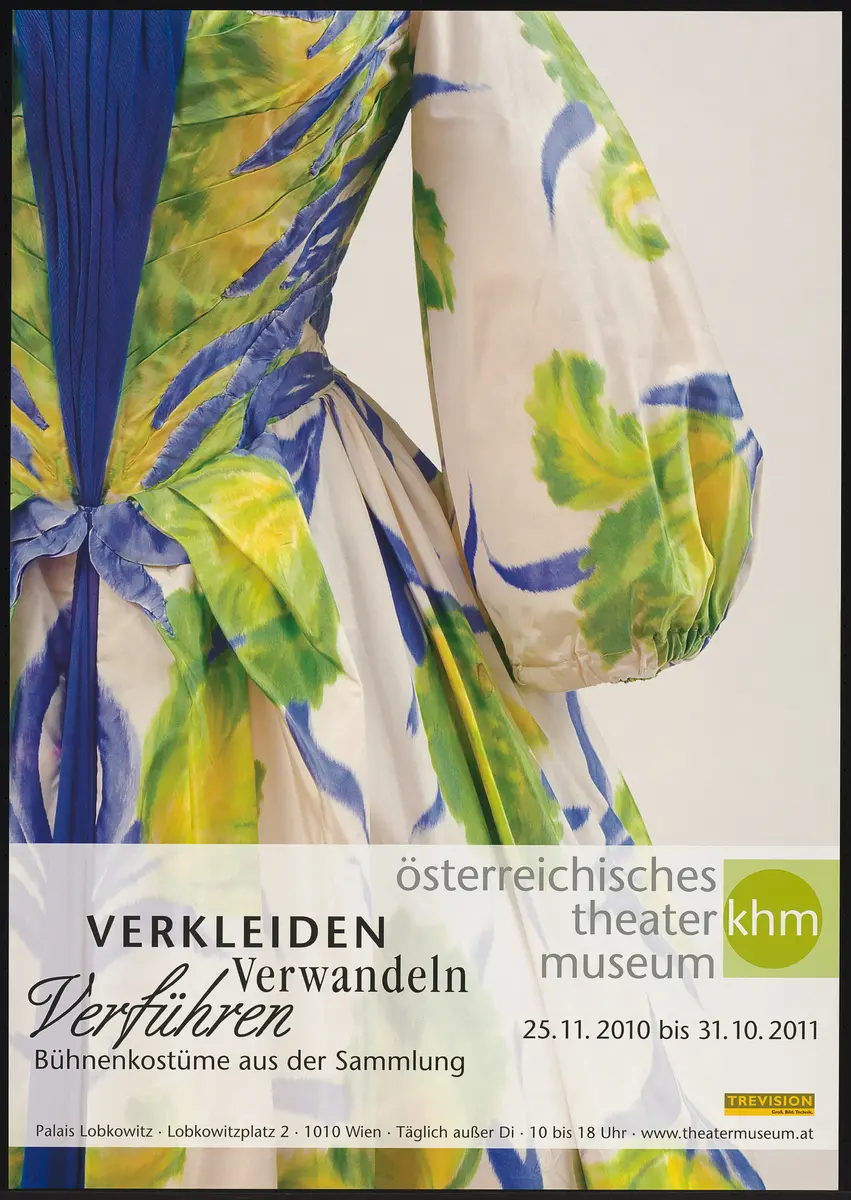 Verkleiden Verwandeln Verführen. Bühnenkostüme aus der Sammlung