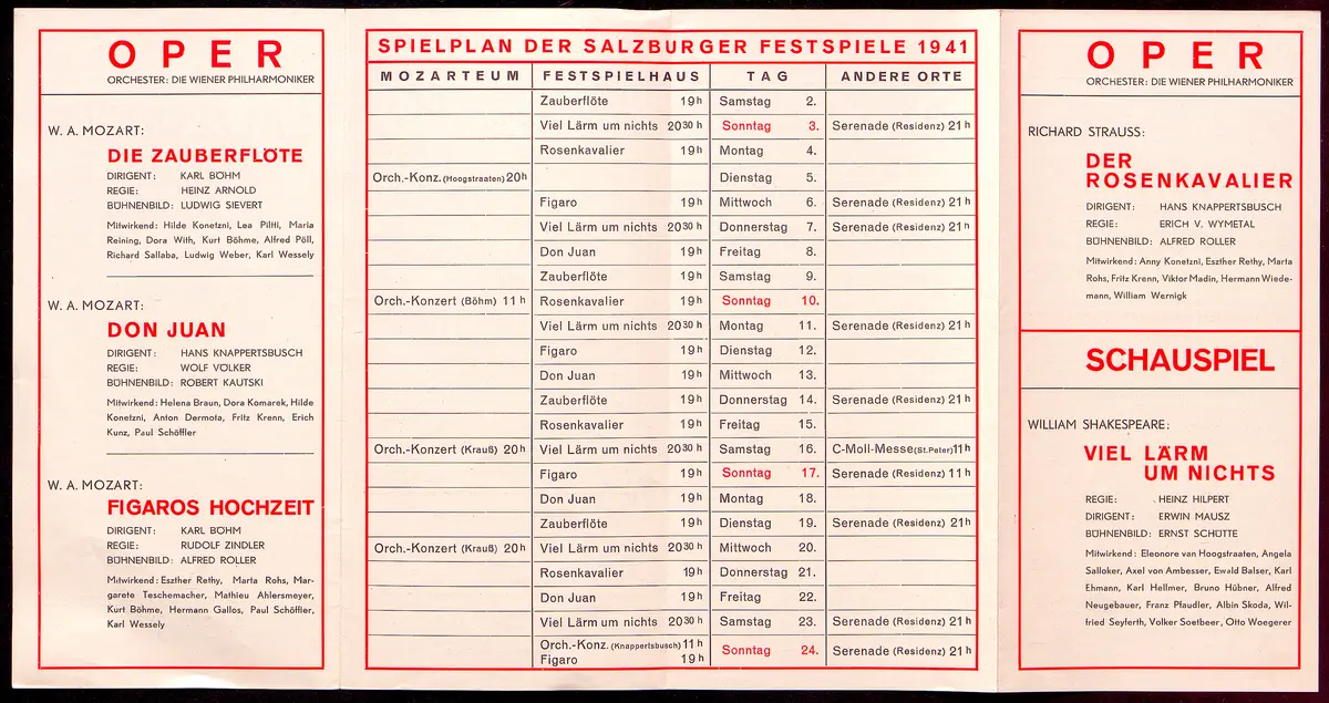 Salzburger Festspiele 1941, Verweis auf Stücktitel: Die Zauberflöte, Verweis auf Stücktitel: Don Juan, Verweis auf Stücktitel: Figaros Hochzeit, Verweis auf Stücktitel: Der Rosenkavalier, Verweis auf Stücktitel: Viel Lärm um nichts