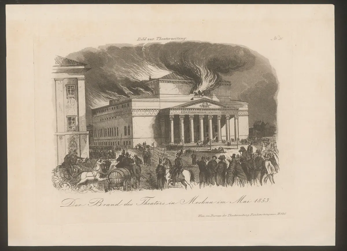 Moskau, Bolschoi-Theater, Titel in Vorlageform: Der Barnd des Theasters in Moskau im Mai 1853, Titel der Serie: Bild zur Theaterzeitung, Name der Zeitschrift: Wiener Theaterzeitung