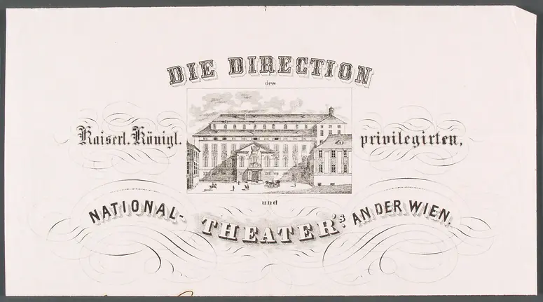 Wien, Theater an der Wien, Titel in Vorlageform: Die Direction des kaiserl. königl. privilegierten, und National-Theater's an der Wien
