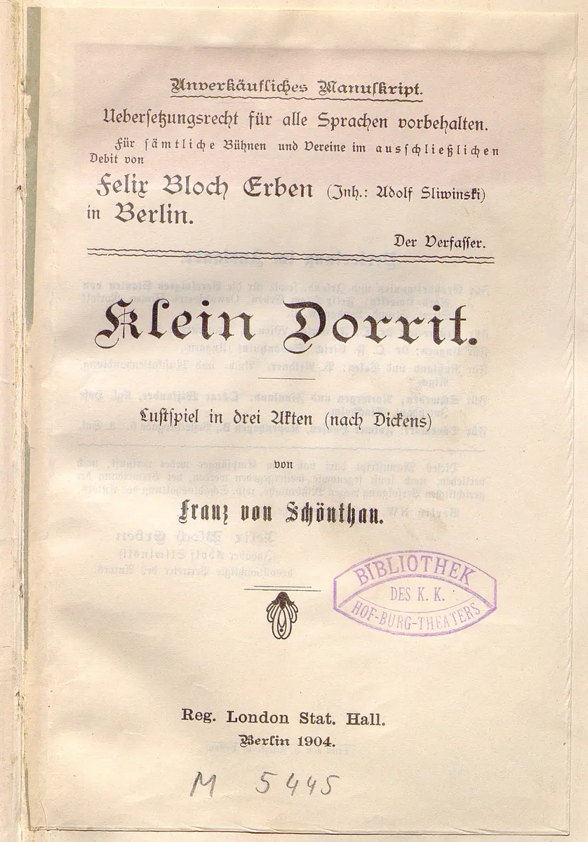 Klein Dorrit. Lustspiel in drei Akten