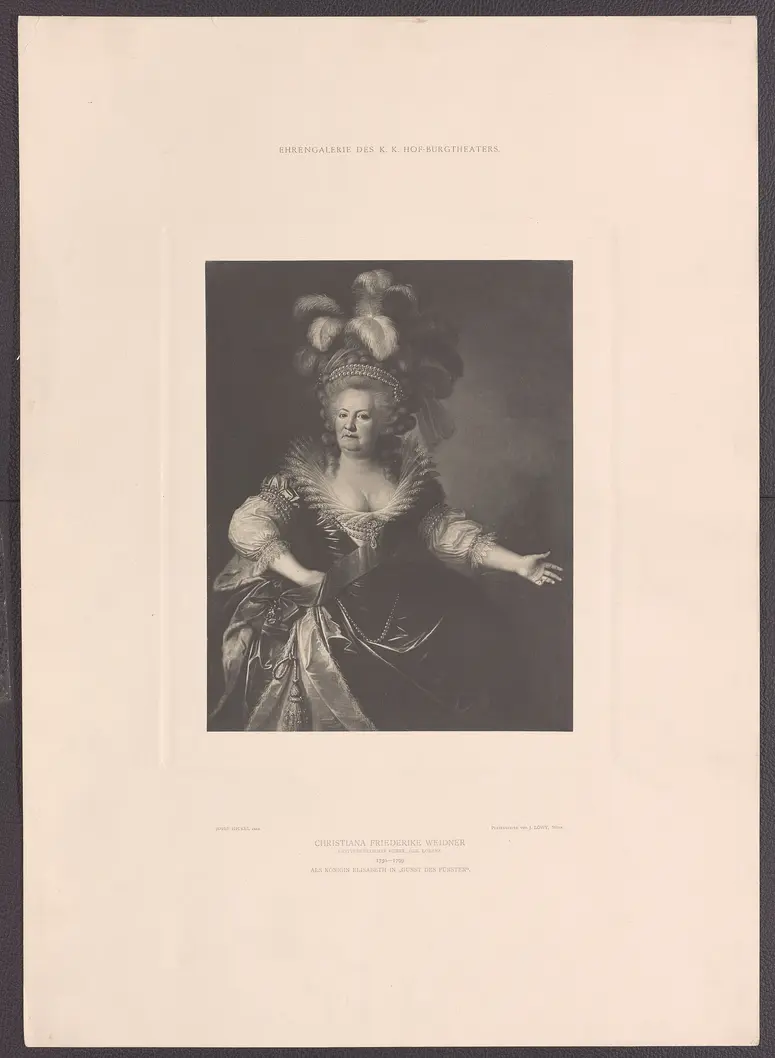 Christiane Friederike Weidner, Verweis auf Stücktitel: Die Gunst des Fürsten, Titel der Serie: Ehrengalerie des K.K. Hof-Burgtheaters