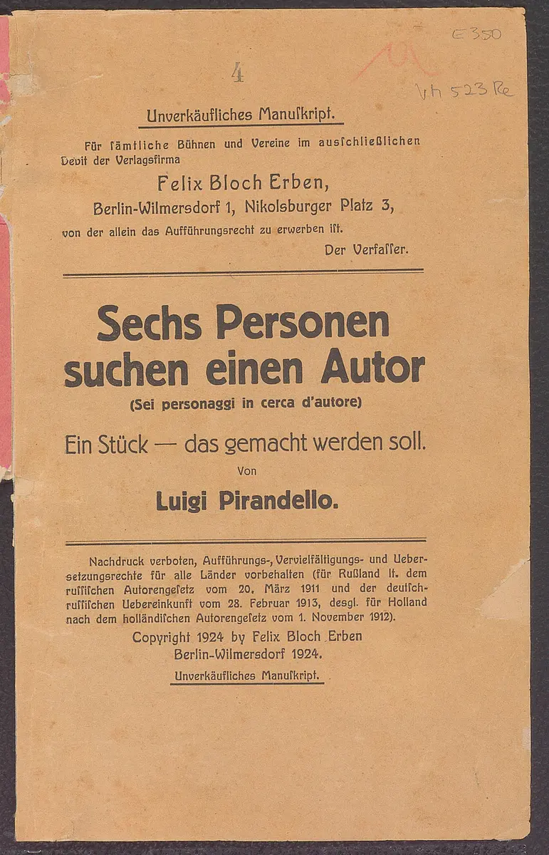 Sechs Personen suchen einen Autor. Ein Stück - das gemacht werden soll