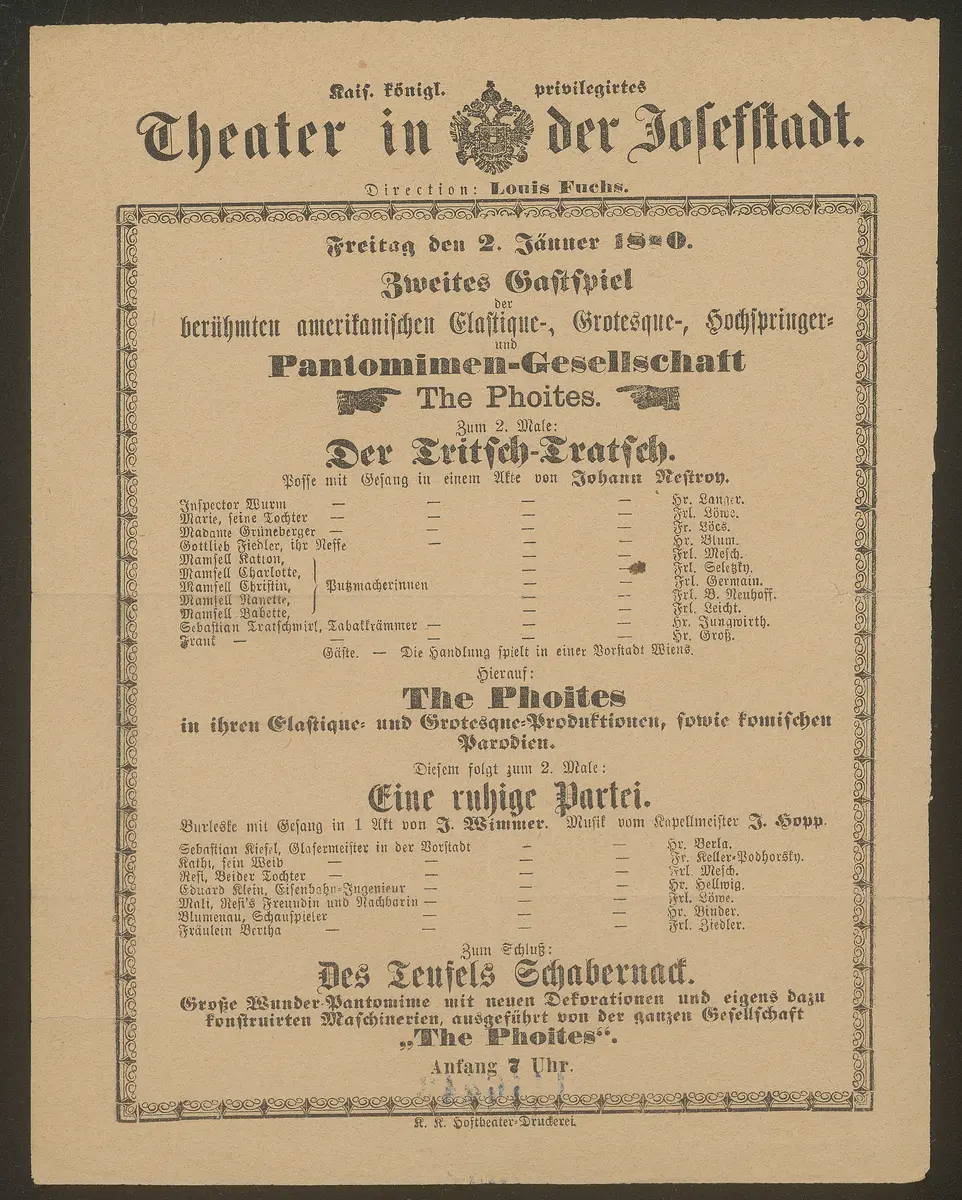 Der Tritsch-Tratsch, Eine ruhige Partei, Gastspiel der berühmten amerikanischen Elastique-, Grotesque-, Hochspringer und Pantomimen-Geesellschaft The Phoites, Des Teufels Schabernack