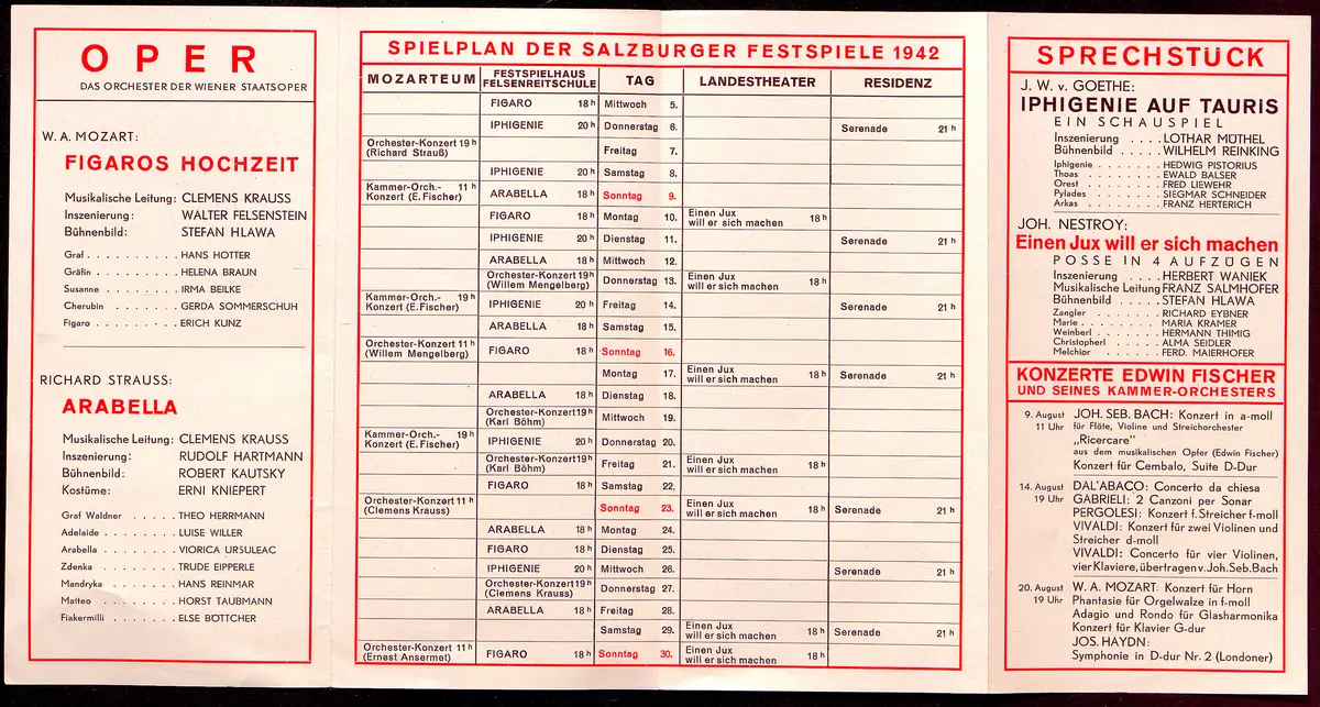 Salzburger Festspiele 1942, Verweis auf Stücktitel: Figaros Hochzeit, Verweis auf Stücktitel: Arabella, Verweis auf Stücktitel: Iphigenie auf Tauris, Verweis auf Stücktitel: Einen Jux will er sich machen