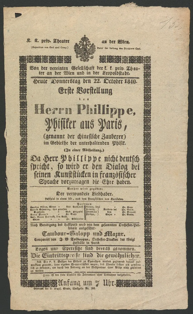 Erste Vorstellung des Herrn Phillippe, Phisiker aus Paris, Erste Vorstellung des Herrn Phillippe, Physiker aus Paris (genannt der chinesische Zauberer), Der verwundete Liebhaber, Tambour-Galopp und Mazur