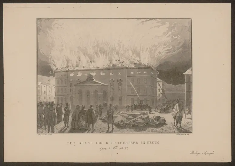 Budapest, Königlich Städtisches Theater, Alternativtitel: Pest, Königlich Stästisches Theater, Titel in Vorlageform: Der Brand des K. St. Theaters in Pesth