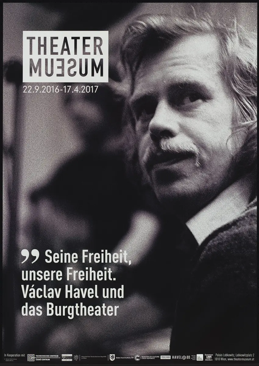 Seine Freiheit, unsere Freiheit. Václav Havel und das Burgtheater