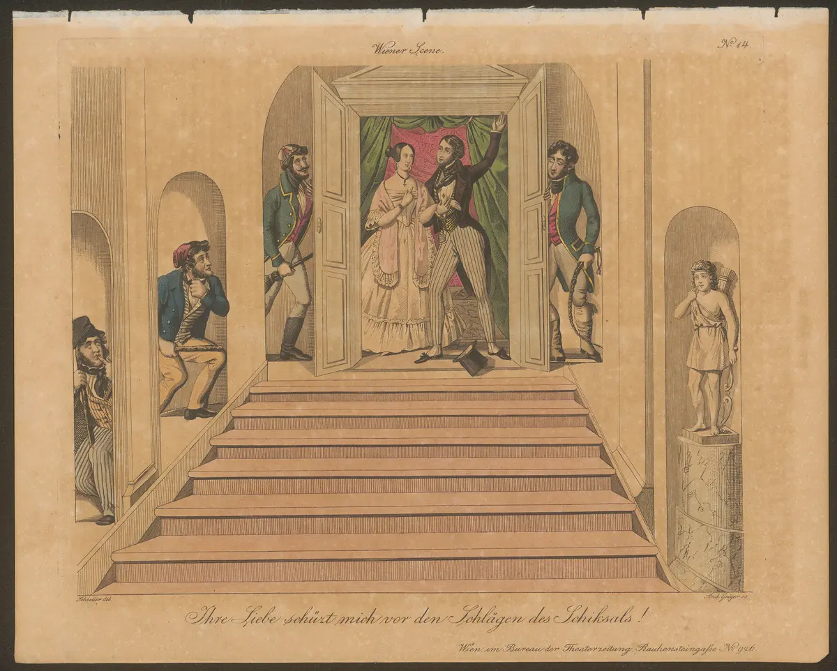 Ihre Liebe schützt mich vor den Schlägen des Schiksals!, Titel der Serie: Wiener Scene, Name der Zeitschrift: Wiener Theaterzeitung