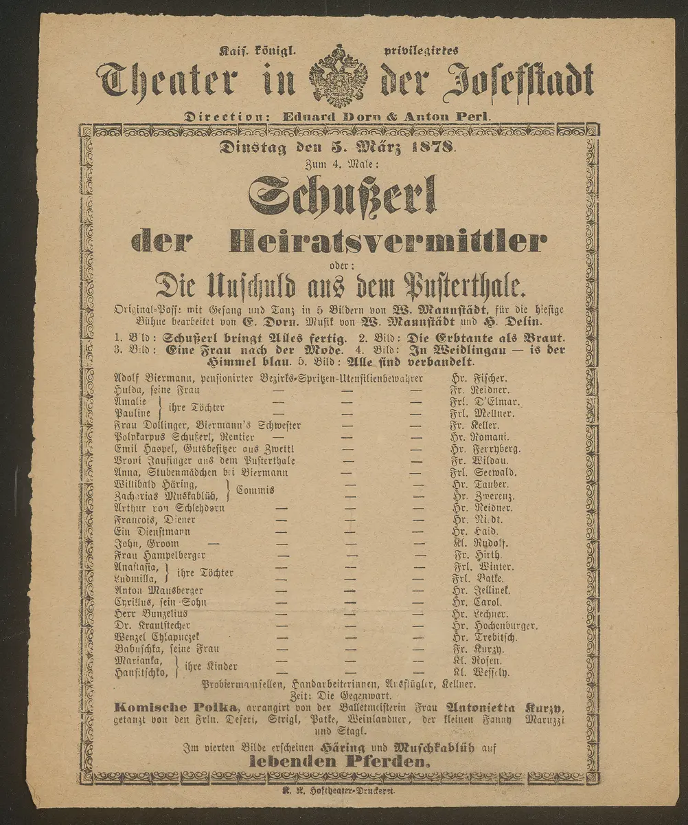 Schußerl der Heiratsvermittler oder Die Unschuld aus dem Pusterthale, Das Kind der Natur (ebenfalls verwendeter Titel)