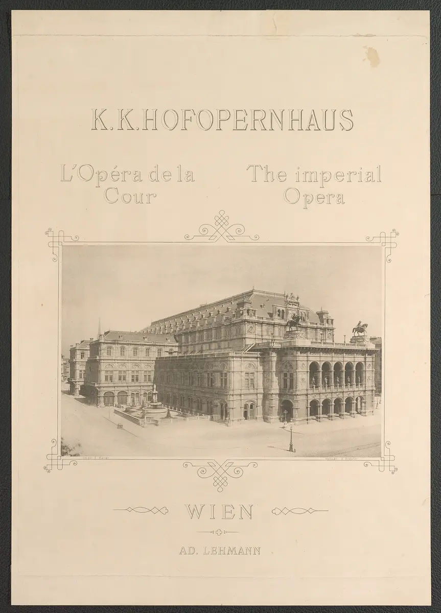 Wien, Oper, Titel in Vorlageform: k.k. Hofburgopernhaus / L'Opéra de la Cour / The imperial Opera