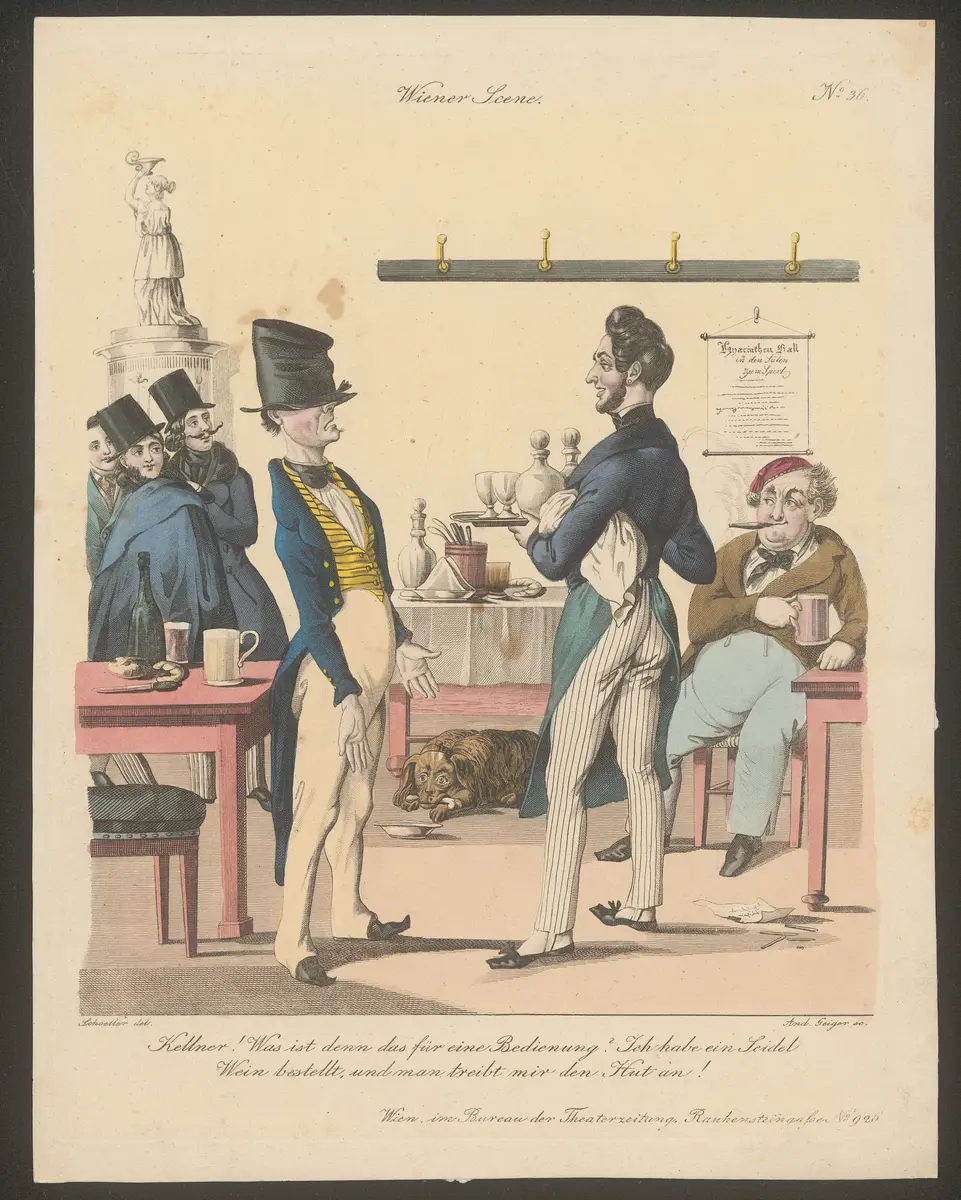 Kellner! Was ist denn das für eine Bedienung? Ich habe ein Seidel Wein bestellt, und man treibt mir den Hut an!, Titel der Serie: Wiener Scene, Name der Zeitschrift: Wiener Theaterzeitung
