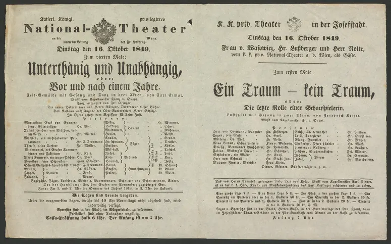 Unterthänig und Unabhängig, oder Vor und nach einem Jahre, Ein Traum - kein Traum, oder Die letzte Rolle einer Schauspielerin