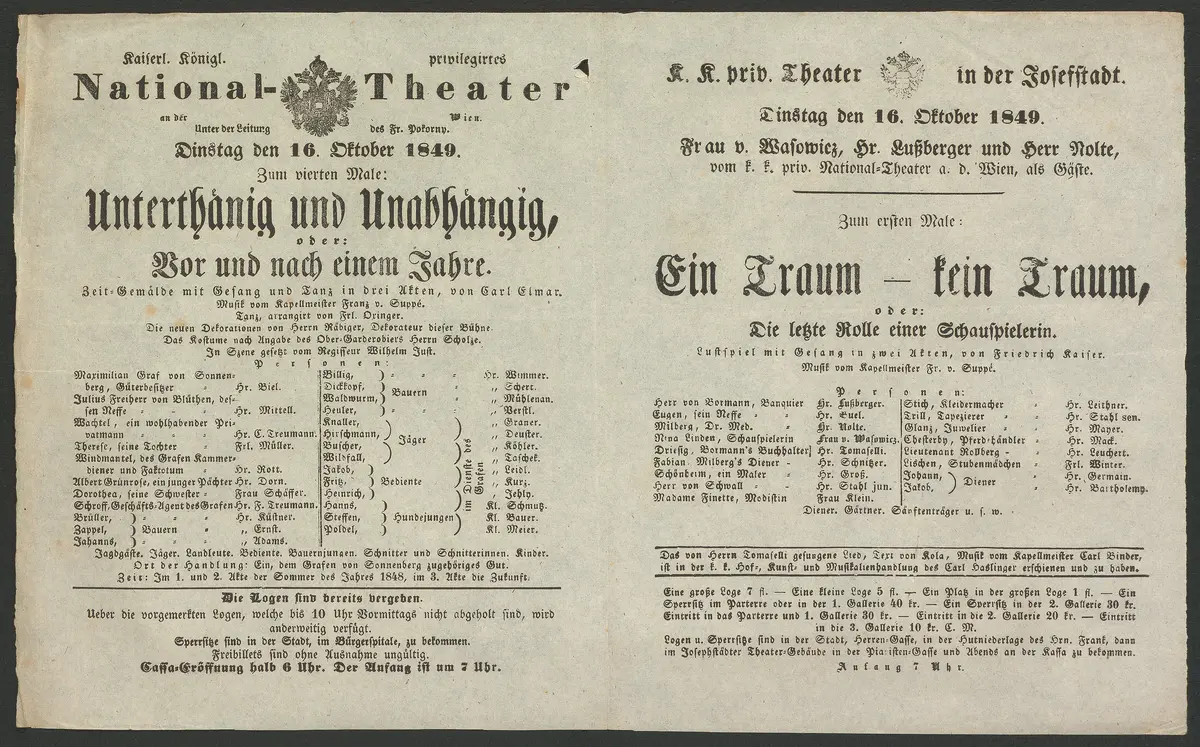 Unterthänig und Unabhängig, oder Vor und nach einem Jahre, Ein Traum - kein Traum, oder Die letzte Rolle einer Schauspielerin