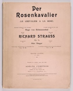 Der Rosenkavalier. Komödie in Musik in drei Aufzügen