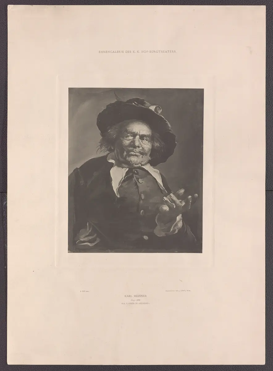 Karl Meixner, Verweis auf Stücktitel: Egmont, Titel der Serie: Ehrengalerie des K.K. Hof-Burgtheaters