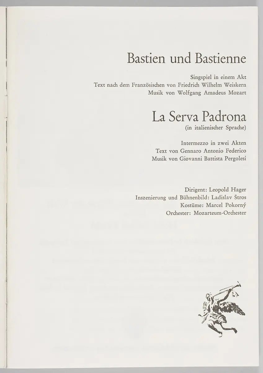 Bastien und Bastienne, La Serva Padrona (Die Magd als Herrin)