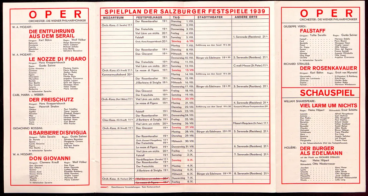 Salzburger Festspiele 1939, Verweis auf Stücktitel: Die Entführung aus dem Serail, Verweis auf Stücktitel: Le nozze di figaro, Verweis auf Stücktitel: Der Freischütz, Verweis auf Stücktitel: Il Barbiere di Siviglia, Verweis auf Stücktitel: Don Giovanni, Verweis auf Stücktitel: Falstaff, Verweis auf Stücktitel: Der Rosenkavalier, Verweis auf Stücktitel: Viel Lärm um nichts, Verweis auf Stücktitel: Der Bürger als Edelmann
