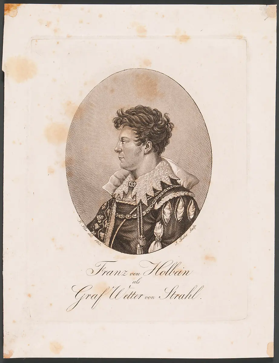 Franz Ignaz Holbein von Holbeinsberg, Titel in Vorlageform: Franz von Holbein als Graf Wetter von Strahl, Verweis auf Stücktitel: Das Käthchen von Heilbronn