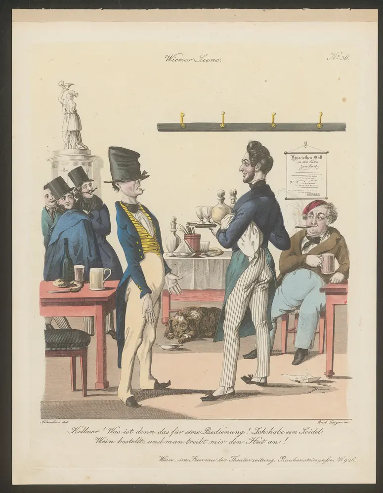 Kellner! Was ist denn das für eine Bedienung? Ich habe ein Seidel Wein bestellt, und man treibt mir den Hut an!, Titel der Serie: Wiener Scene, Name der Zeitschrift: Wiener Theaterzeitung