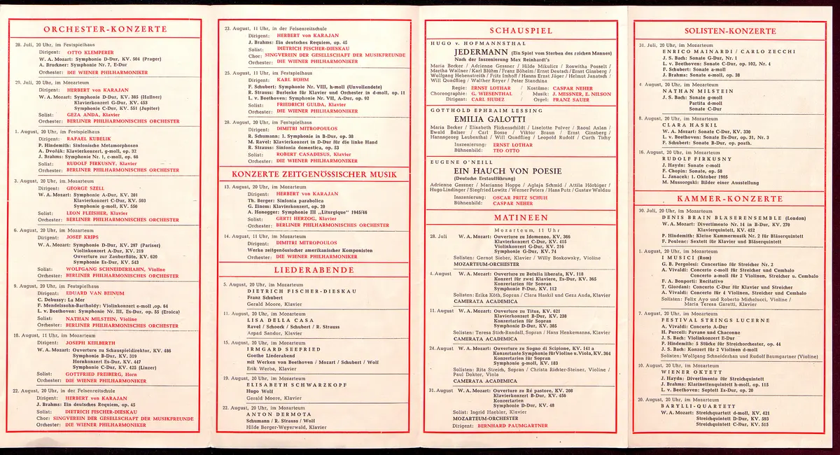 Salzburger Festspiele 1957, Verweis auf Stücktitel: Fidelio, Verweis auf Stücktitel: Schule der Frauen, Verweis auf Stücktitel: Cosi fan tutte, Verweis auf Stücktitel: Entführung aus dem Serail, Figaros Hochzeit, Verweis auf Stücktitel: Elektra, Verweis auf Stücktitel: Falstaff, Verweis auf Stücktitel: Jedermann, Verweis auf Stücktitel: Emilia Galotti, Verweis auf Stücktitel: Ein Hauch von Poesie