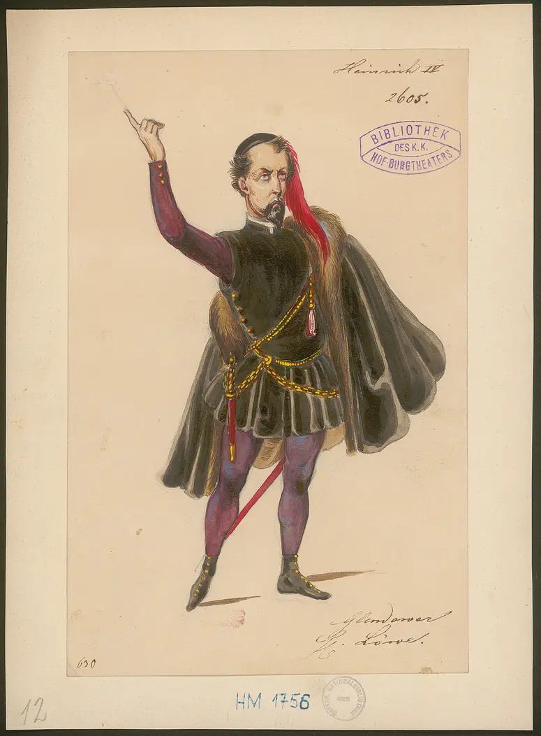 König Heinrich der Vierte, Suchtitel: Heinrich IV., Originaltitel: King Henry IV, Titel der Serie: Figurinen des k.k. Hof-Burgtheaters