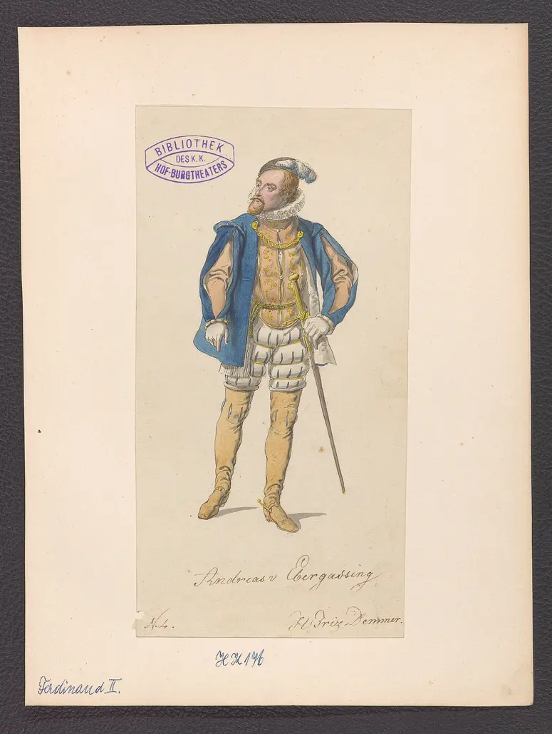 Ferdinand der Zweite, Alternativtitel: Ferdinand II., Titel der Serie: Figurinen des k.k. Hof-Burgtheaters