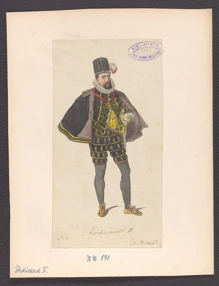 Ferdinand der Zweite, Alternativtitel: Ferdinand II., Titel der Serie: Figurinen des k.k. Hof-Burgtheaters