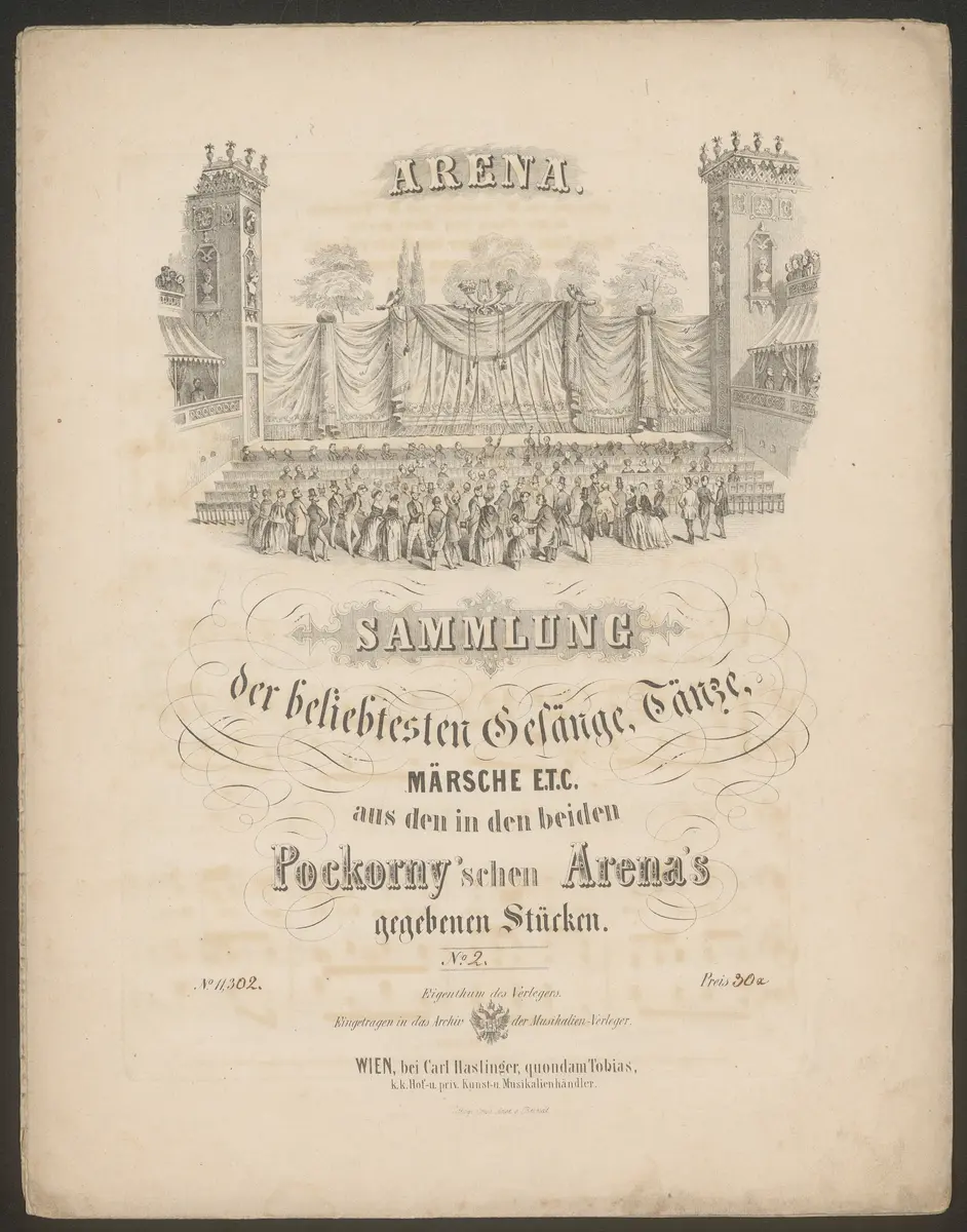 Wien, Pokorny'sche Arena, Alternativtitel: Wien, Arena in Hernals, Wien, Sommertheater zu Braunhirschen, Titel in Vorlageform: Sammlung der beliebtesten Gesänge, Tänze, Märsche e.t.c. aus den in beiden Pokorny'schen Arena's gegebenen Stücken. No. 2, Untertitel: Gervinus, der Narr vom Untersberg