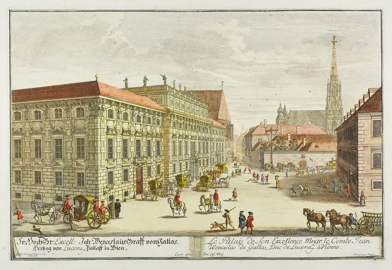 Wien (allgemein), Palais Lobkowitz, Titel in Vorlageform: Sr. Hoch Gr. Excell. Joh. Wenceslaus Graff von Gallas Hertzog von Lucera Pallast in Wien / Le Palais de Son Excellance Mngr. le Comte Jean Wenceslas de Gallas, Du Lucera á Vienne